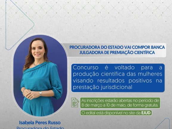 Procuradora do Estado participa de banca avaliadora da 2ª edição do